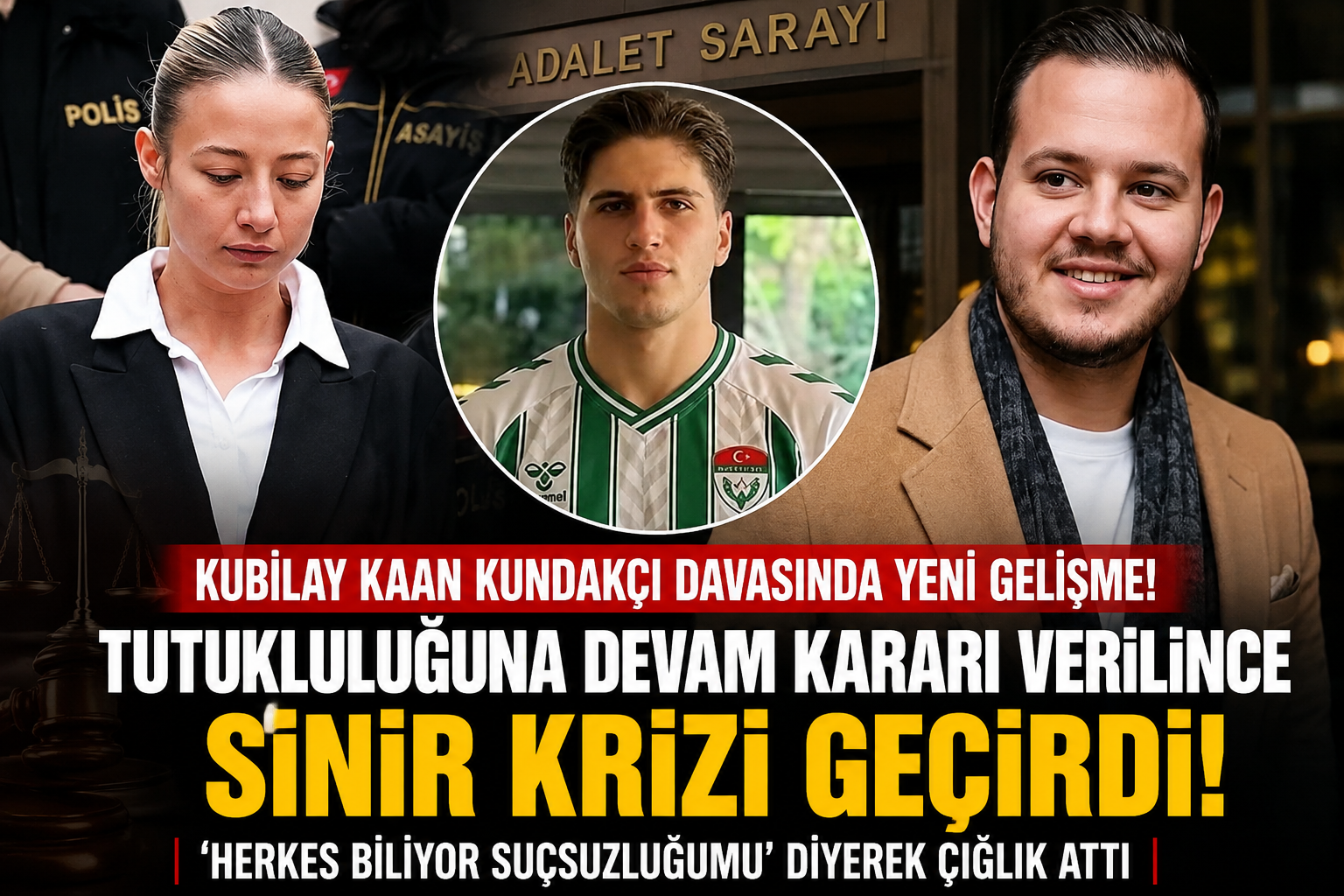 Kubilay Kaan Kundakçı davasında ara karar: Tutukluluk hali devam edecek
