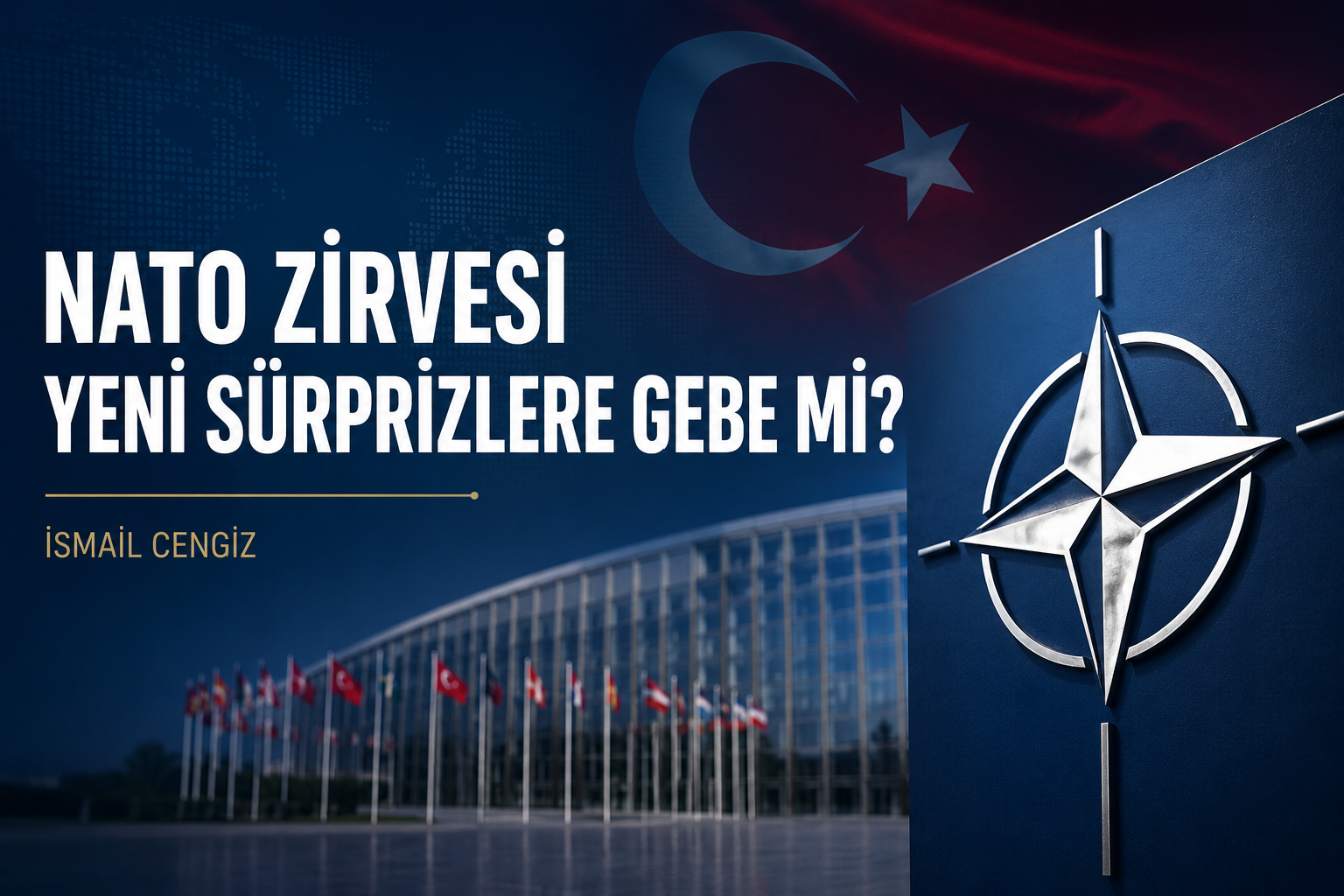 NATO Zirvesi yeni sürprizlere gebe mi?