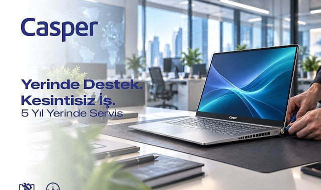 Casper'dan kurumsal müşterilere 5 yıla kadar yerinde servis desteği 