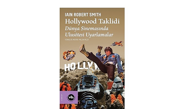 Yeşilçam'ın uyarlama geleneğine yeni bir bakış: “Hollywood Taklidi"   