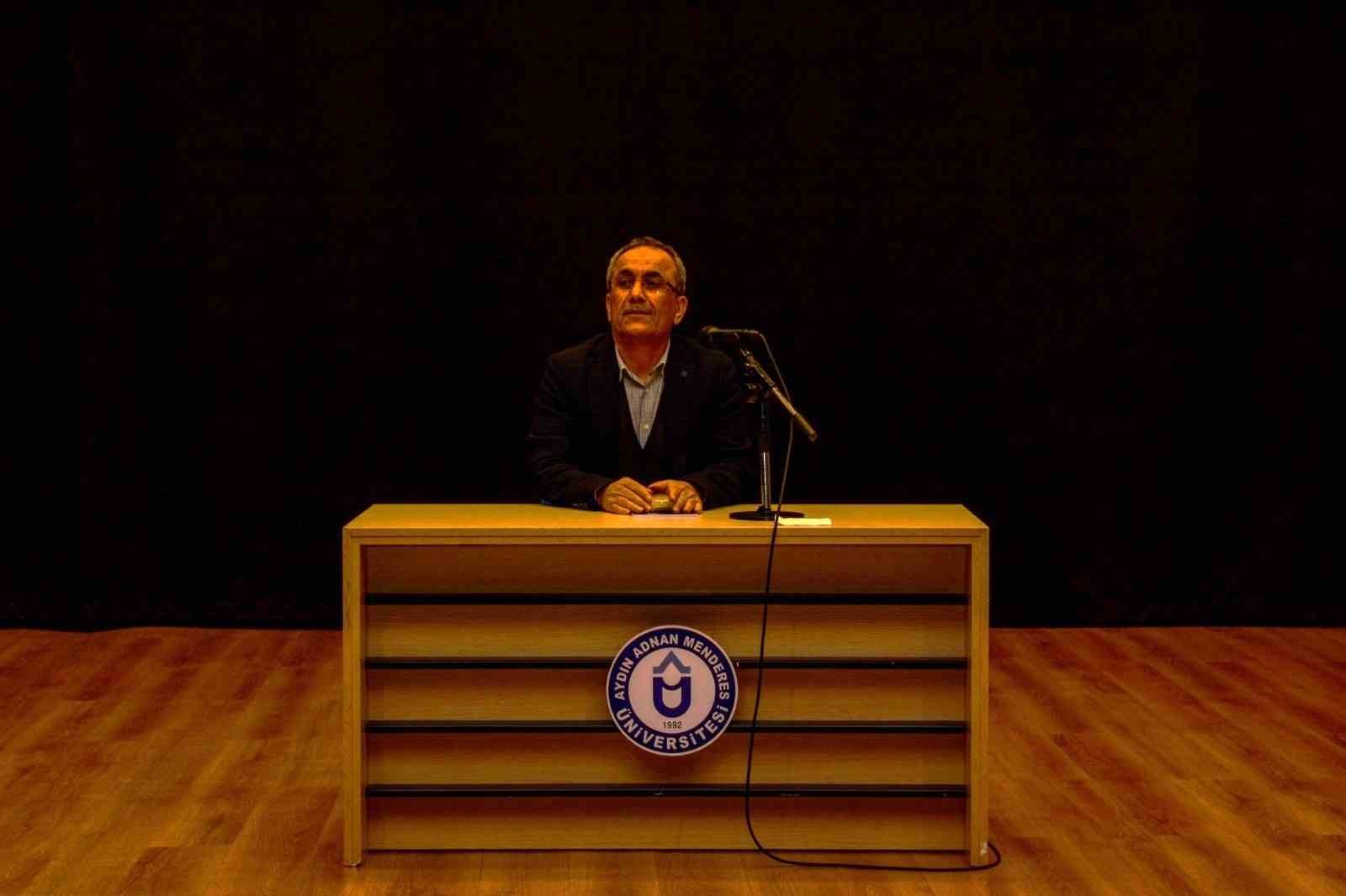 ADÜ’de "28 Şubat’tan 15 Temmuz’a Darbelerin Anatomisi" konferansı gerçekleşti
