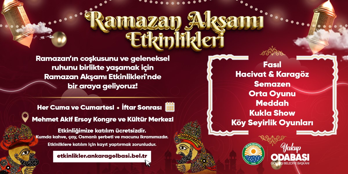 Ankara’da Ramazan akşamları geleneksel etkinliklerle şenlenecek
