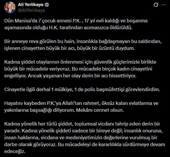 Bakan Yerlikaya: "(Manisa’daki cinayet) Cinayetle ilgili derhal 1 mülkiye, 1 de polis başmüfettişi görevlendirdim"
