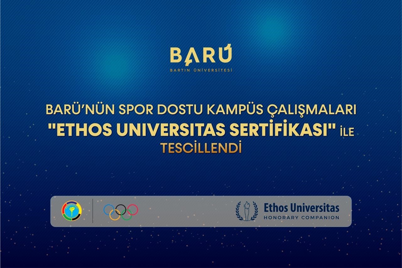BARÜ’nün spor dostu kampüs çalışmaları "Ethos Universitas Sertifikası" ile tescillendi
BARÜ’nün spor dostu kampüs çalışmaları "Ethos Universitas Sertifikası" ile tescillendi