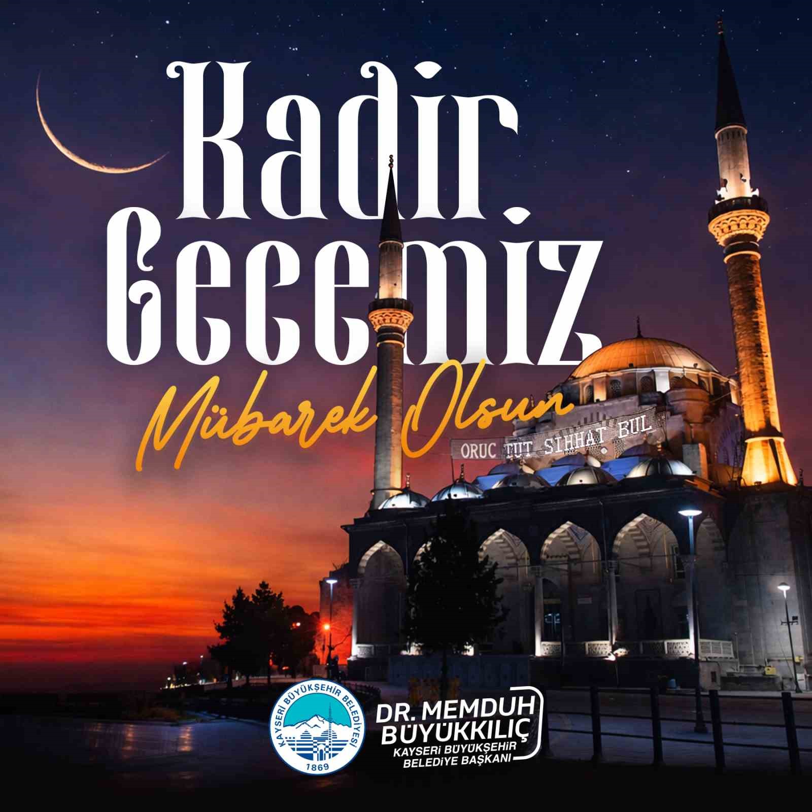 Başkan Büyükkılıç: "Birlik, beraberlik ve dayanışmamız için dua edelim"
Başkan Büyükkılıç: "Birlik, beraberlik ve dayanışmamız için dua edelim"