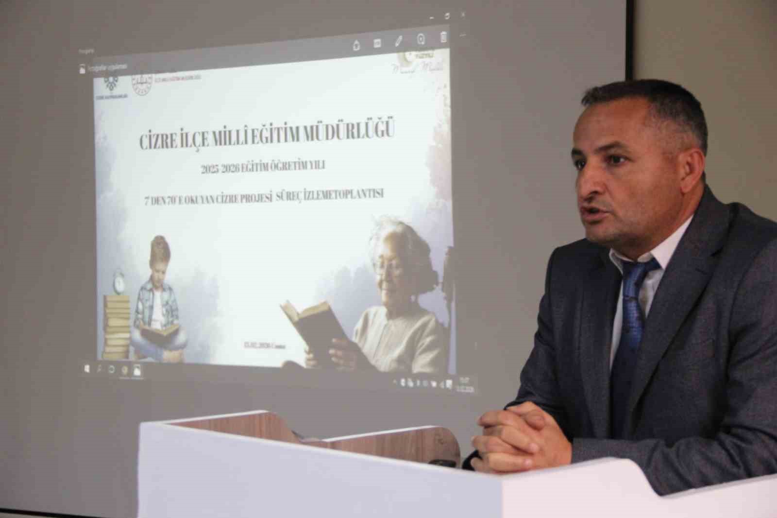 Cizre’de 7’den 70’e Okuyan Cizre Projesi süreç izleme ve değerlendirme toplantısı
