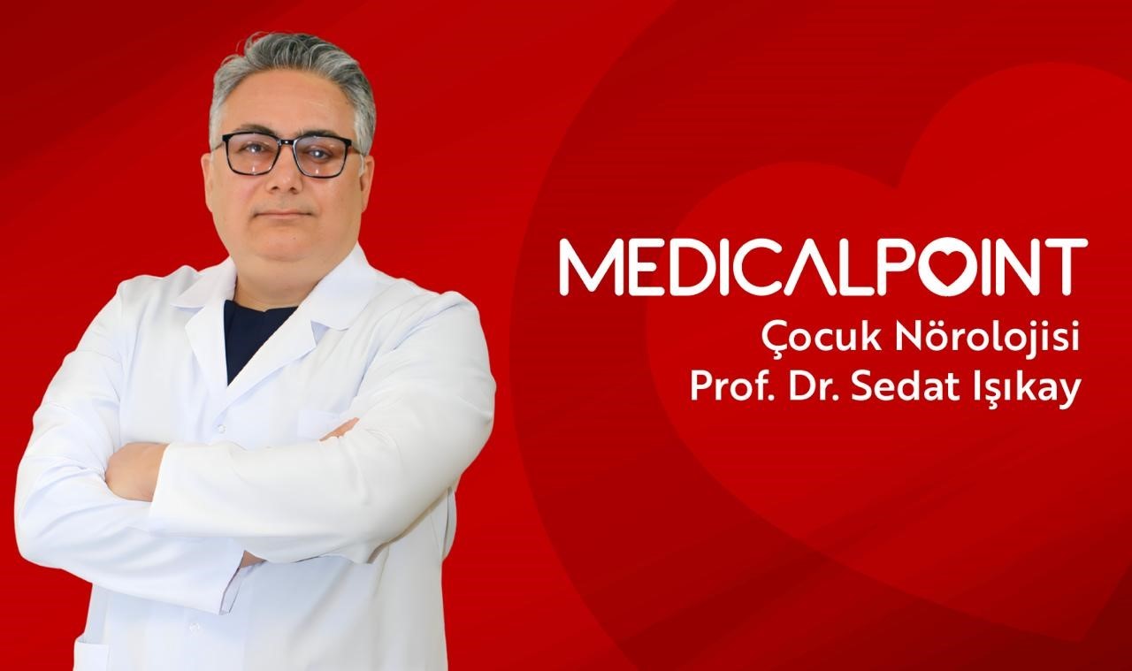 Çocuk Nörolojisi Uzmanı Prof. Dr. Işıkay Medical Point’te
