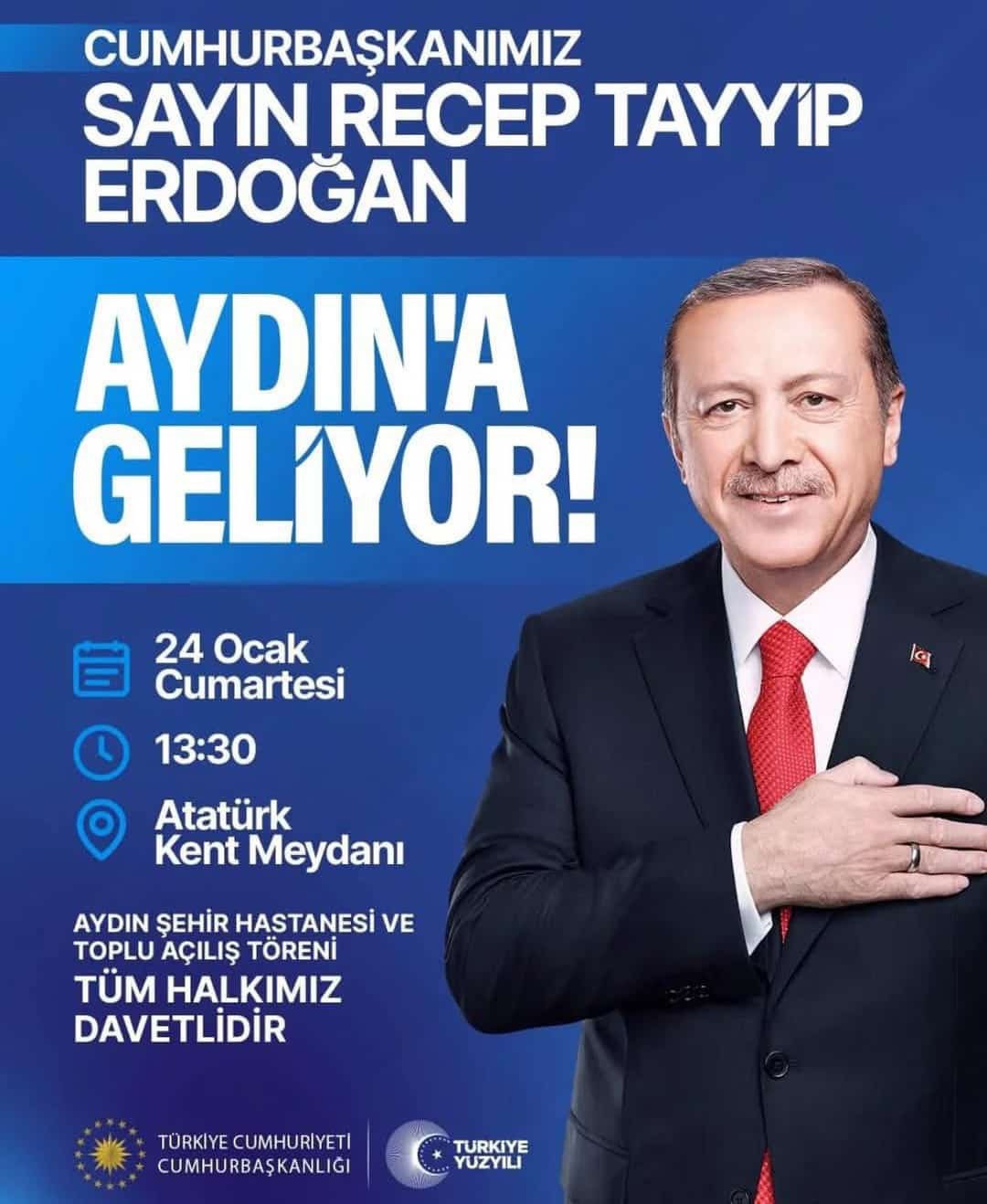 Cumhurbaşkanı Erdoğan Aydın’a geliyor
