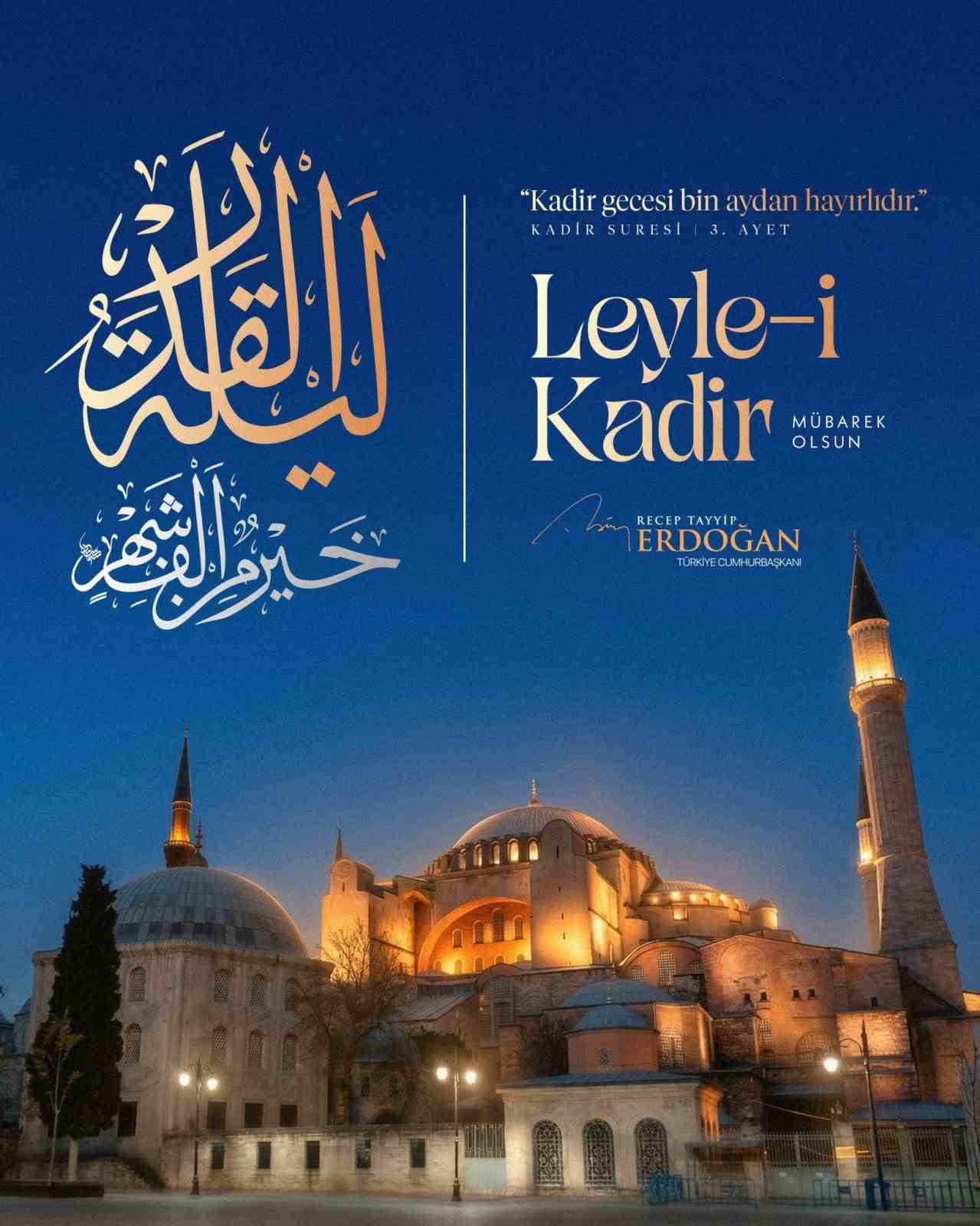 Cumhurbaşkanı Erdoğan’dan Kadir Gecesi paylaşımı
