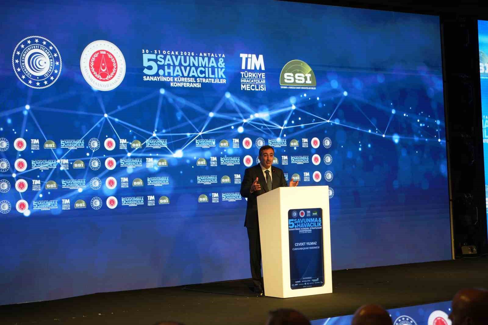 Cumhurbaşkanı Yardımcısı Yılmaz: "Geçmişte paramızı ödediğimiz halde alamadığımız ürünleri bugün dünyaya satıyoruz"
