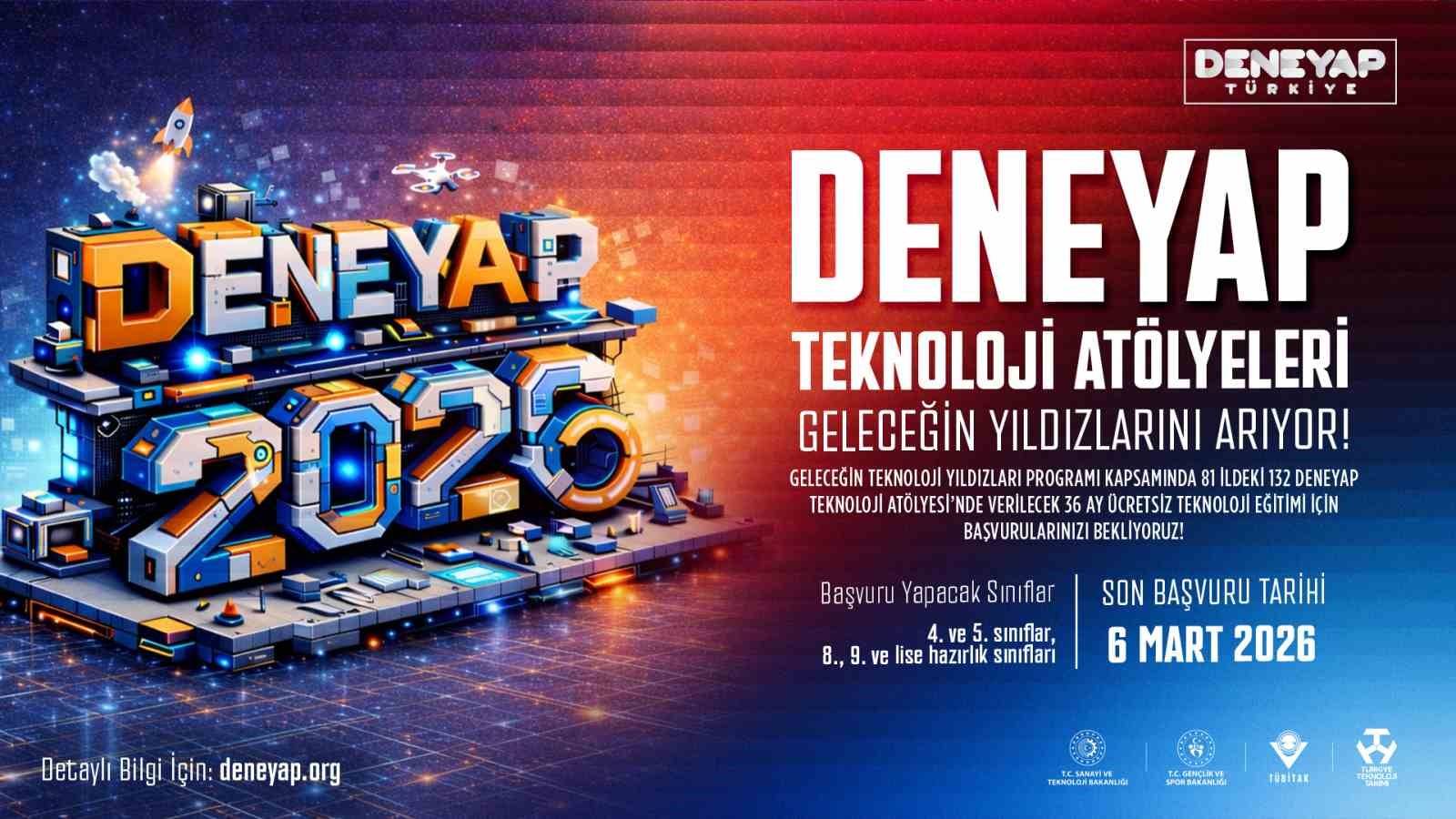 DENEYAP Teknoloji Atölyeleri 2026 öğrenci başvurularını açtı

