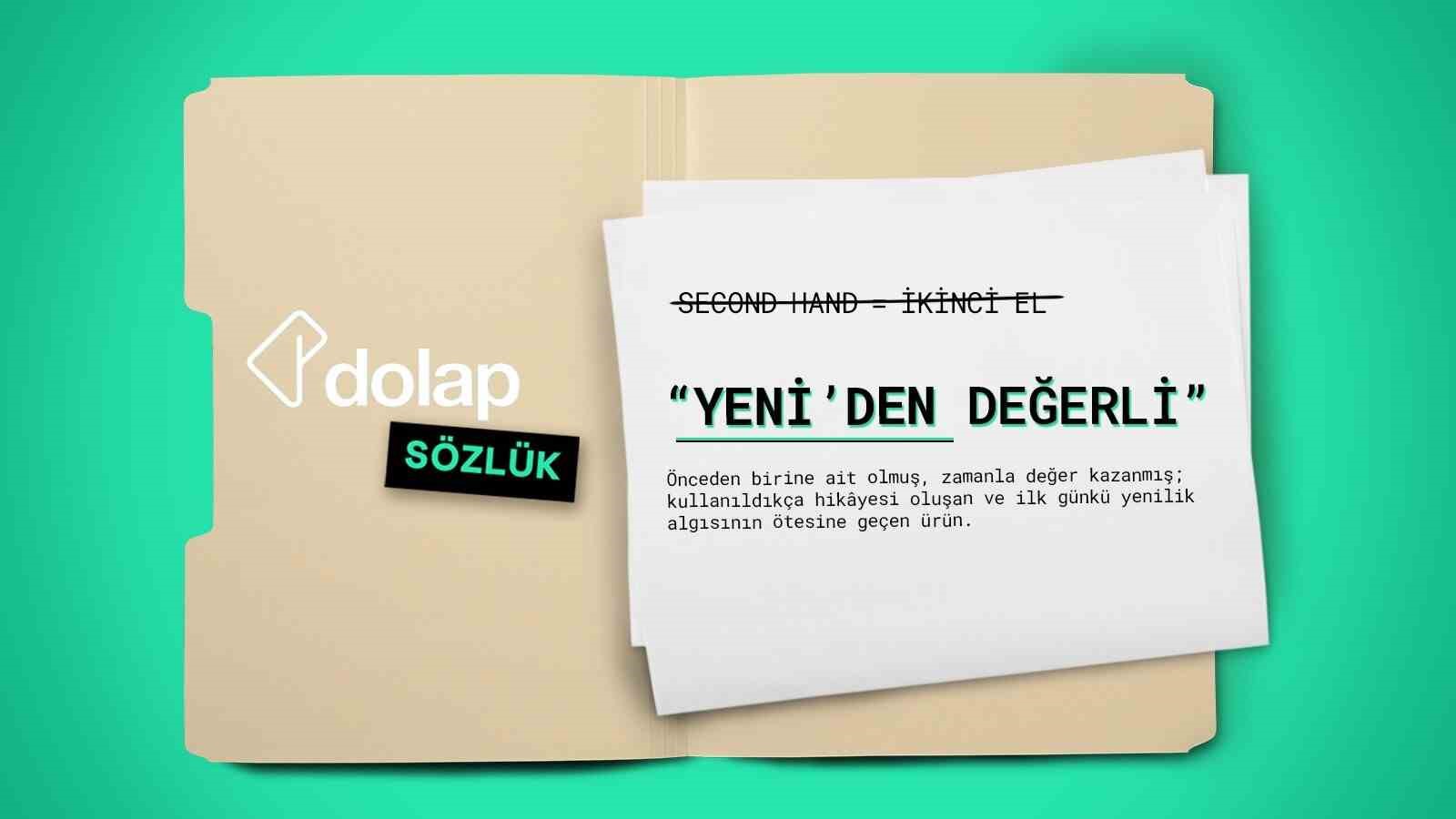 Dolap İkinci El Terimler Sözlüğü kullanıma sunuldu
