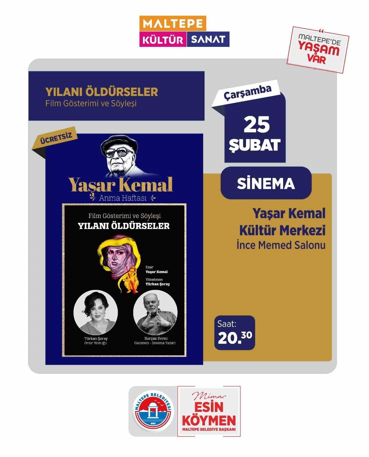 Edebiyatın büyük ustası Yaşar Kemal Maltepe’de anılacak
