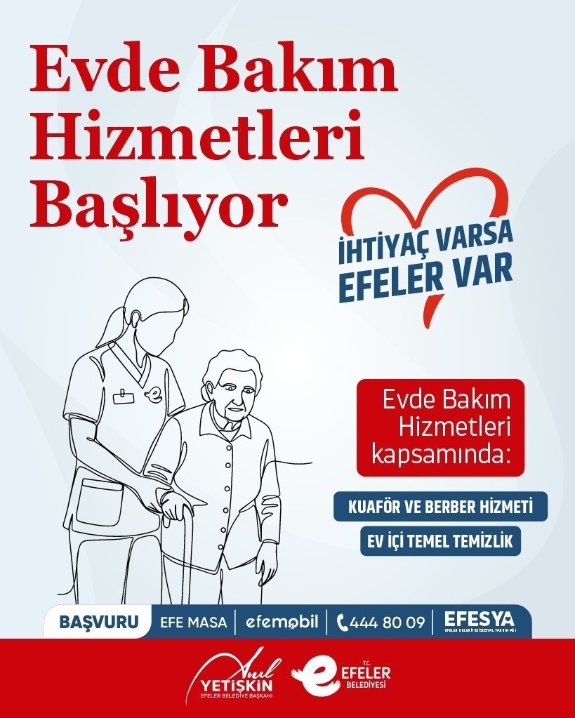 Efeler Belediyesi’nde evde bakım hizmetleri başlıyor
