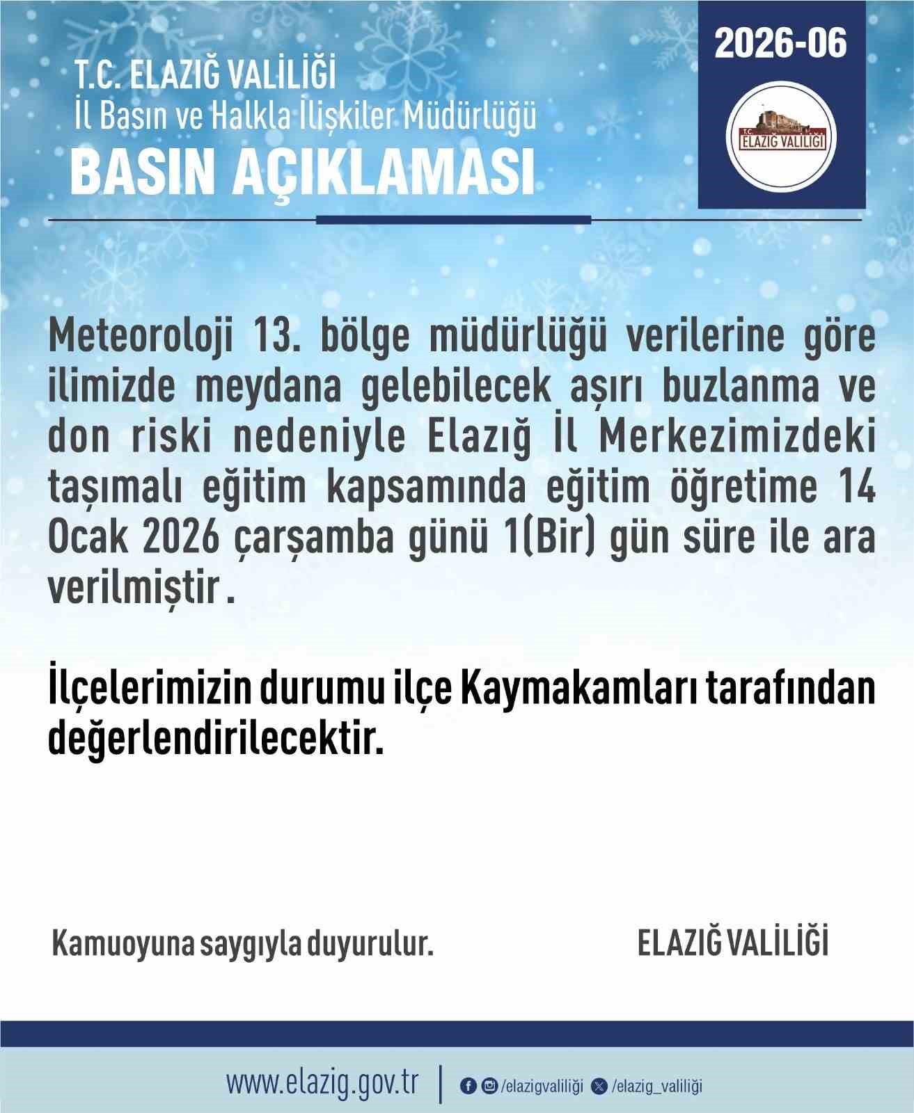 Elazığ’da taşımalı eğitime 1 gün ara
