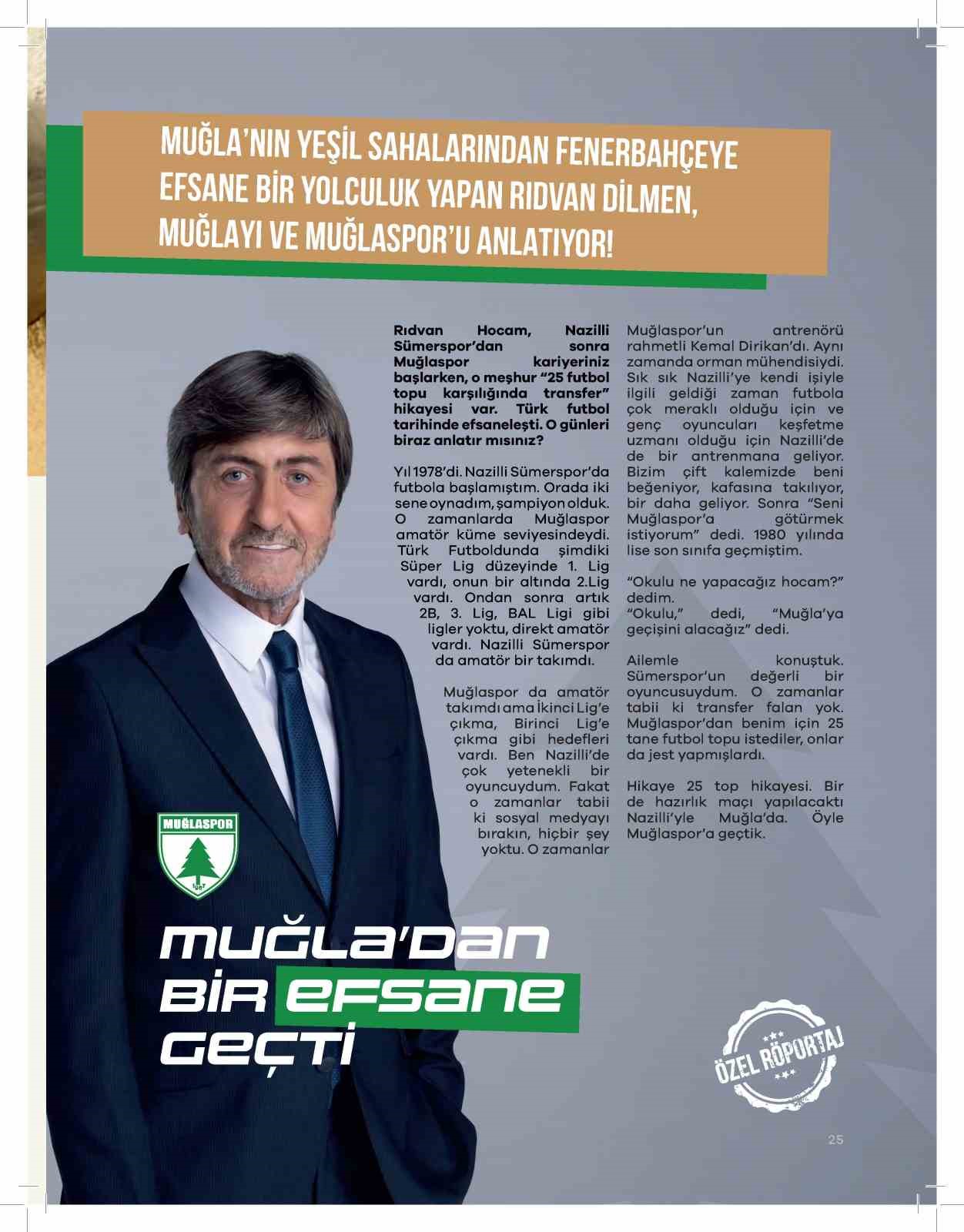 Eski milli futbolcu Dilmen, Muğlaspor Dergisi’nin ilk sayısında yer aldı

