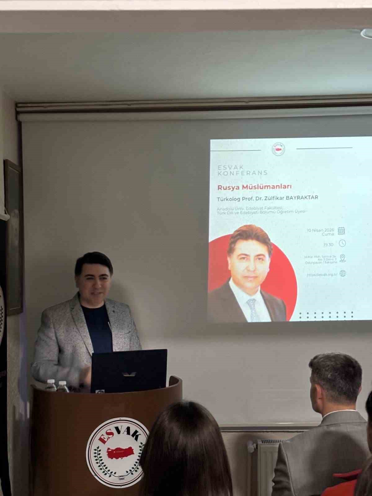 Eskişehir ESVAK’ta ‘Rusya Müslümanları’ konferansı
