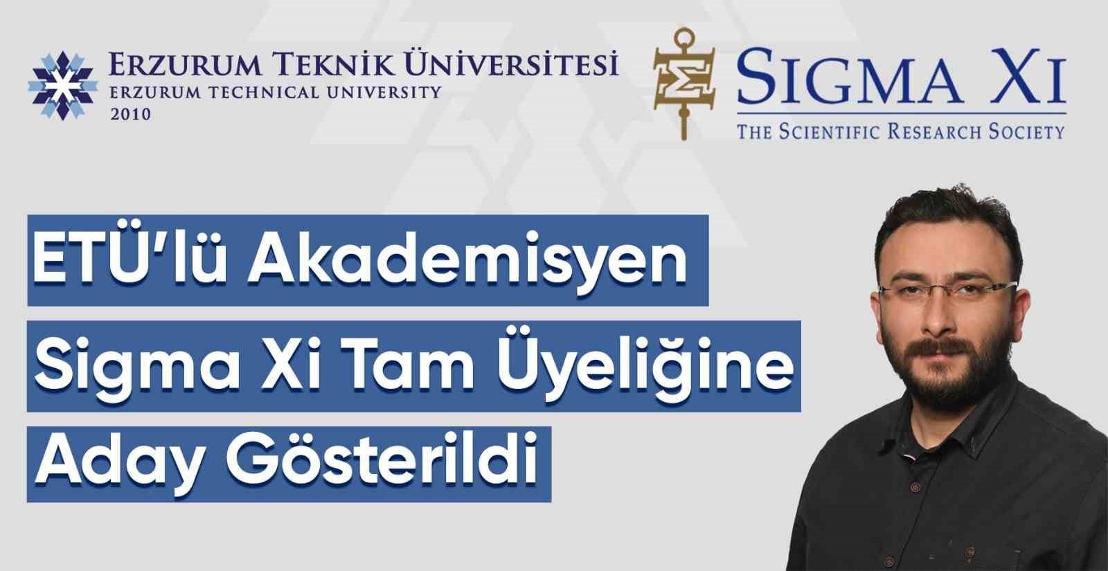 ETÜ’lü akademisyen Sigma Xi tam üyeliğine aday gösterildi
ETÜ’lü akademisyen Sigma Xi tam üyeliğine aday gösterildi