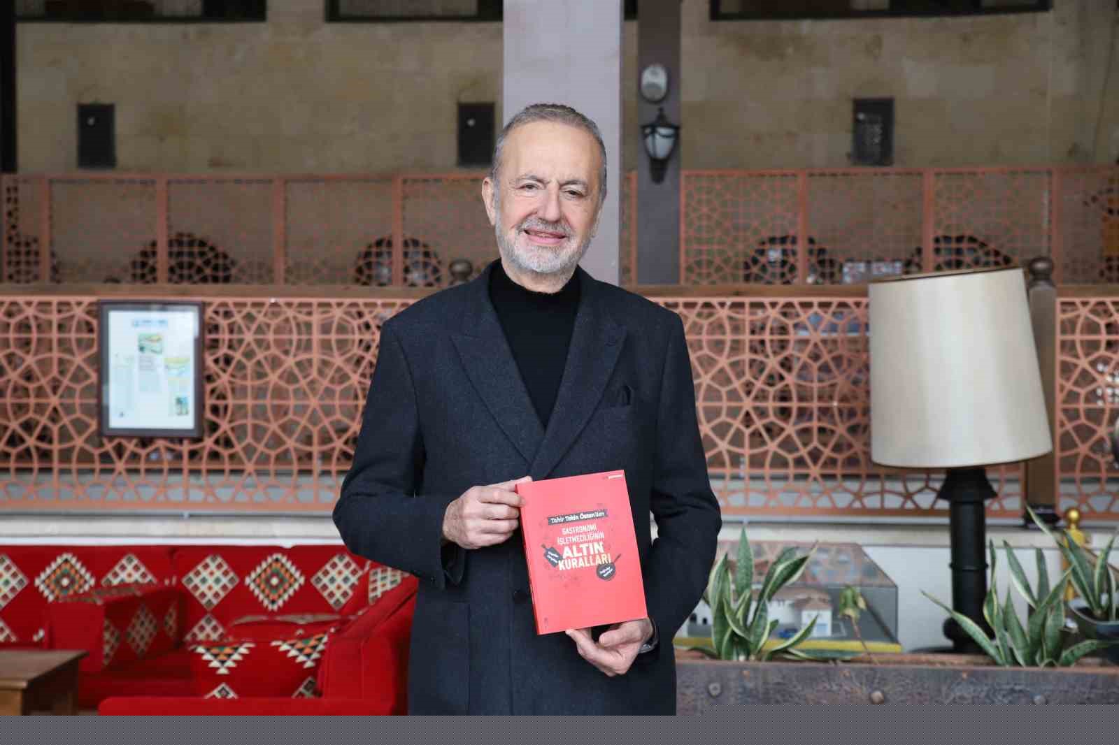 Gastronomi sektörüne rehber olacak "Gastronomi İşletmeciliğinin Altın Kuralları" kitabı yayımlandı
