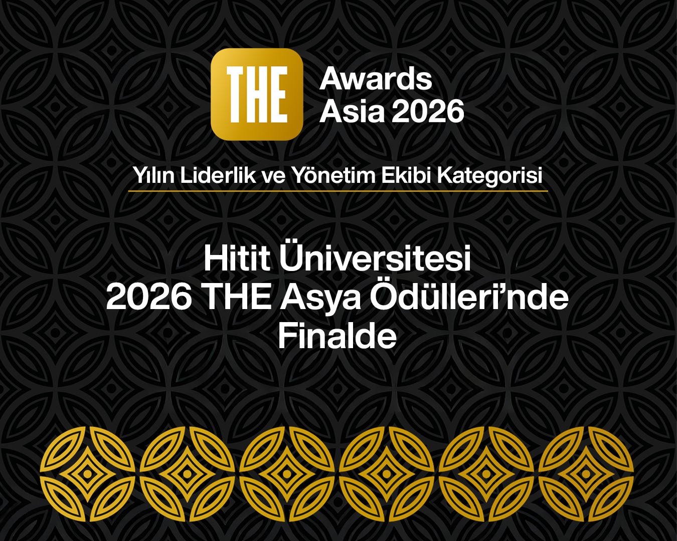 Hitit Üniversitesi 2026 THE Asya Ödülleri’nde finalde

