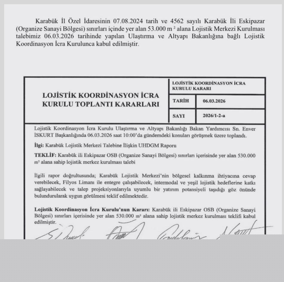 Karabük Lojistik Merkezi projesi onaylandı

