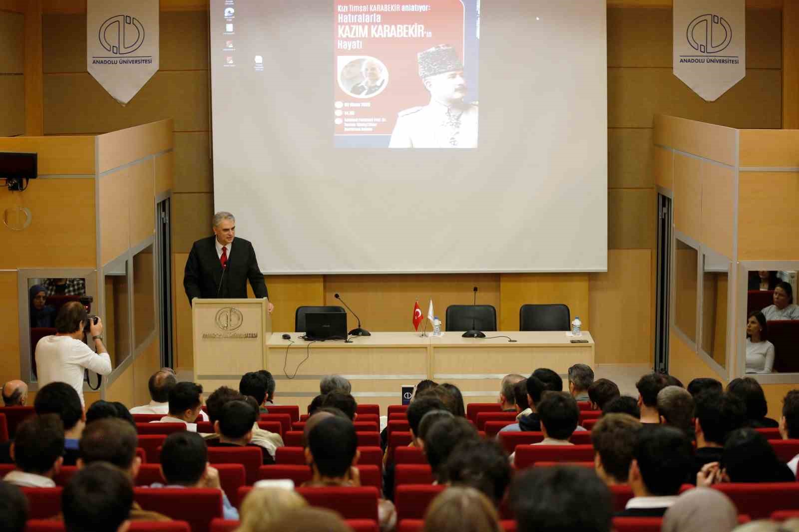 Kazım Karabekir’in hatırası Anadolu Üniversitesi’nde yaşatıldı
Kazım Karabekir’in hatırası Anadolu Üniversitesi’nde yaşatıldı