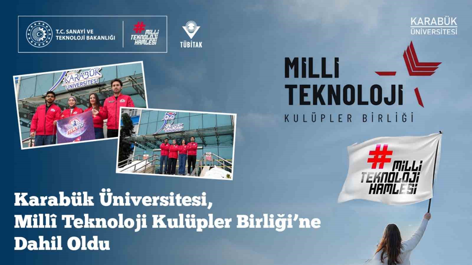 KBÜ Millî Teknoloji Kulüpler Birliği’ne katıldı
KBÜ Millî Teknoloji Kulüpler Birliği’ne katıldı