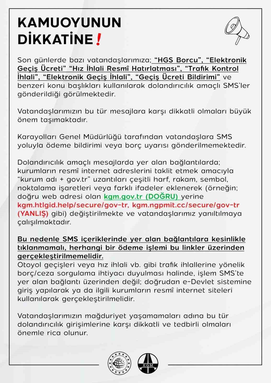 KGM’den dolandırıcılık amaçlı SMS’lere karşı uyarı: "Karayolları Genel Müdürlüğü tarafından vatandaşlara SMS yoluyla ödeme bildirimi gönderilmemektedir"
