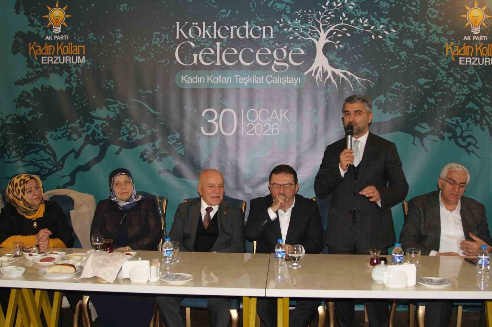 "Köklerden Geleceğe" Kadın Kolları Teşkilat Çalıştayı Erzurum’da gerçekleştirildi
