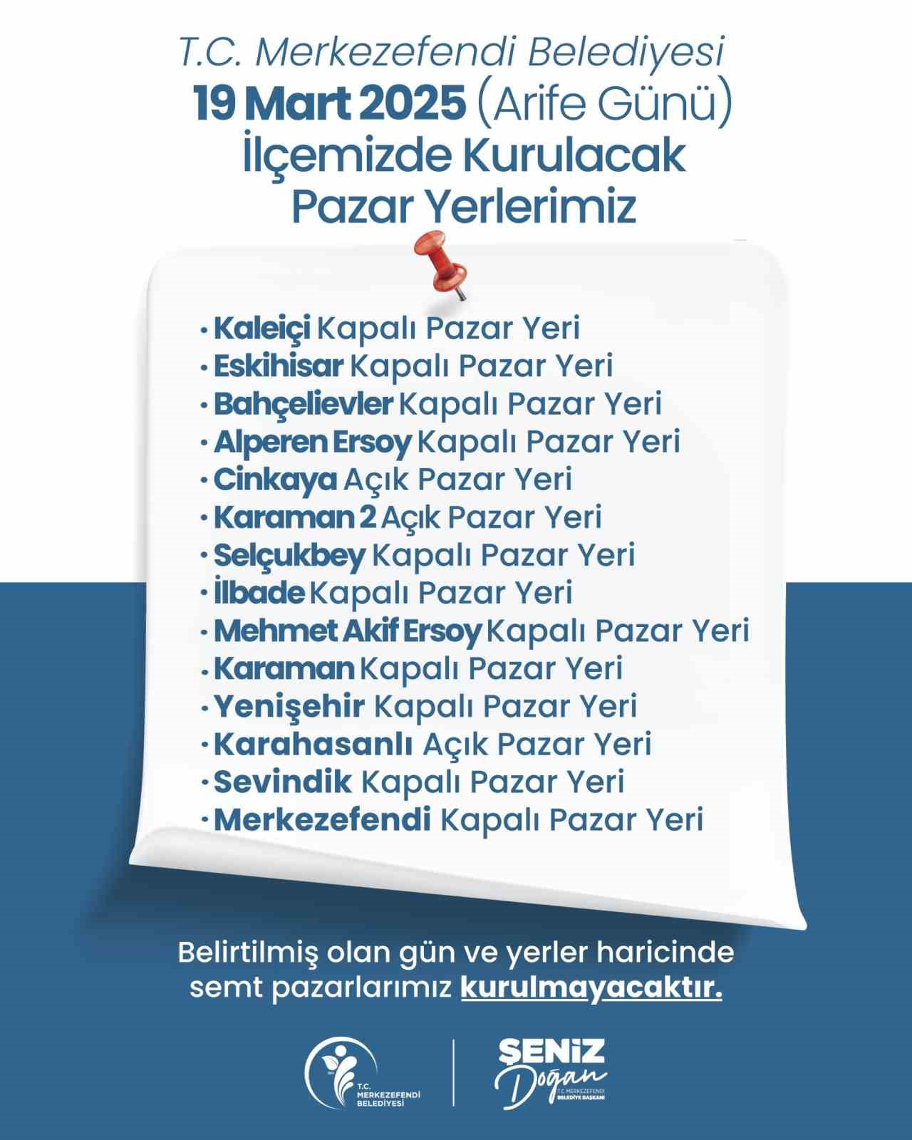 Merkezefendi’de pazar yerleri 19 Mart Arife günü kurulacak
