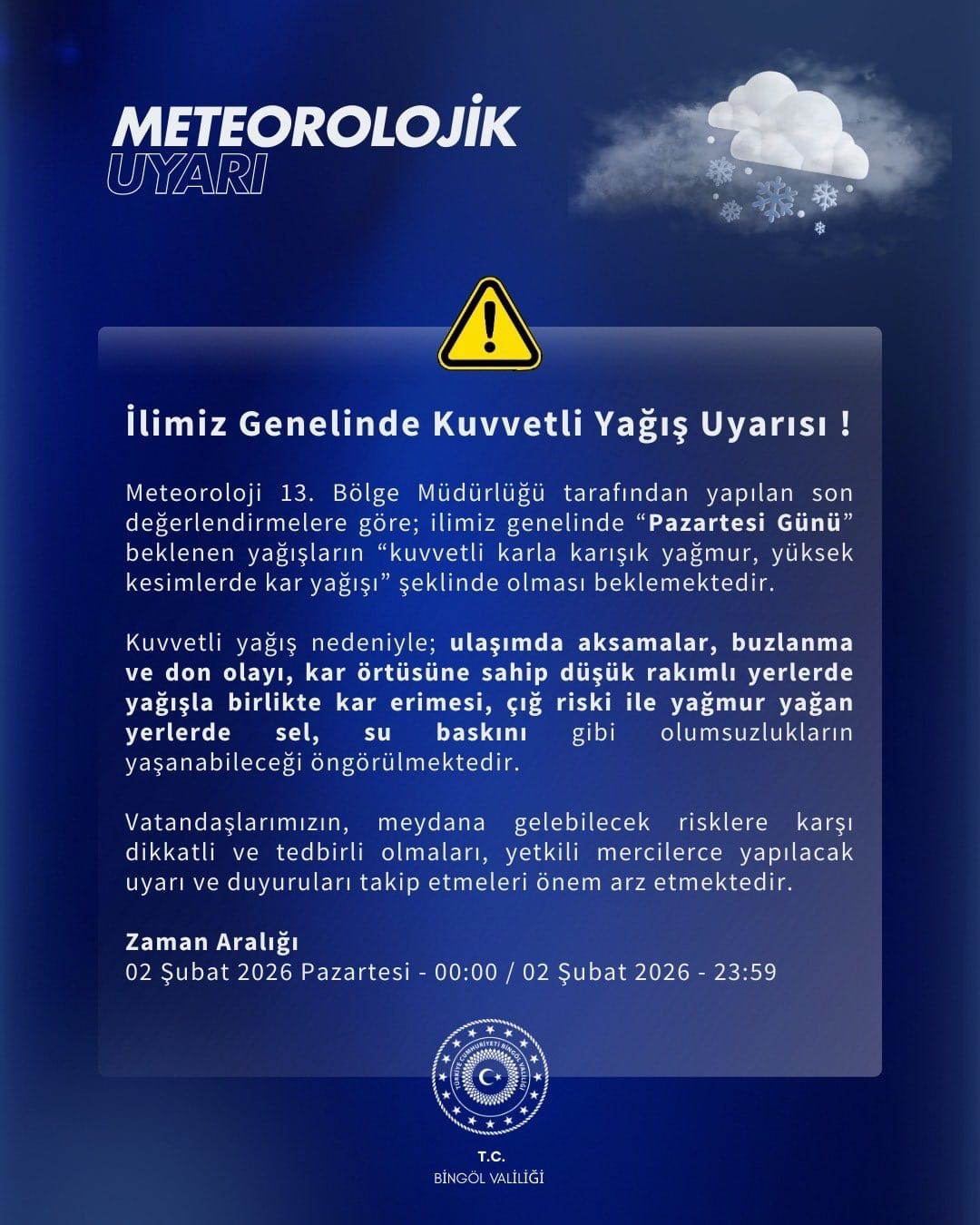 Meteorolojiden Bingöl için kuvvetli yağış uyarısı
