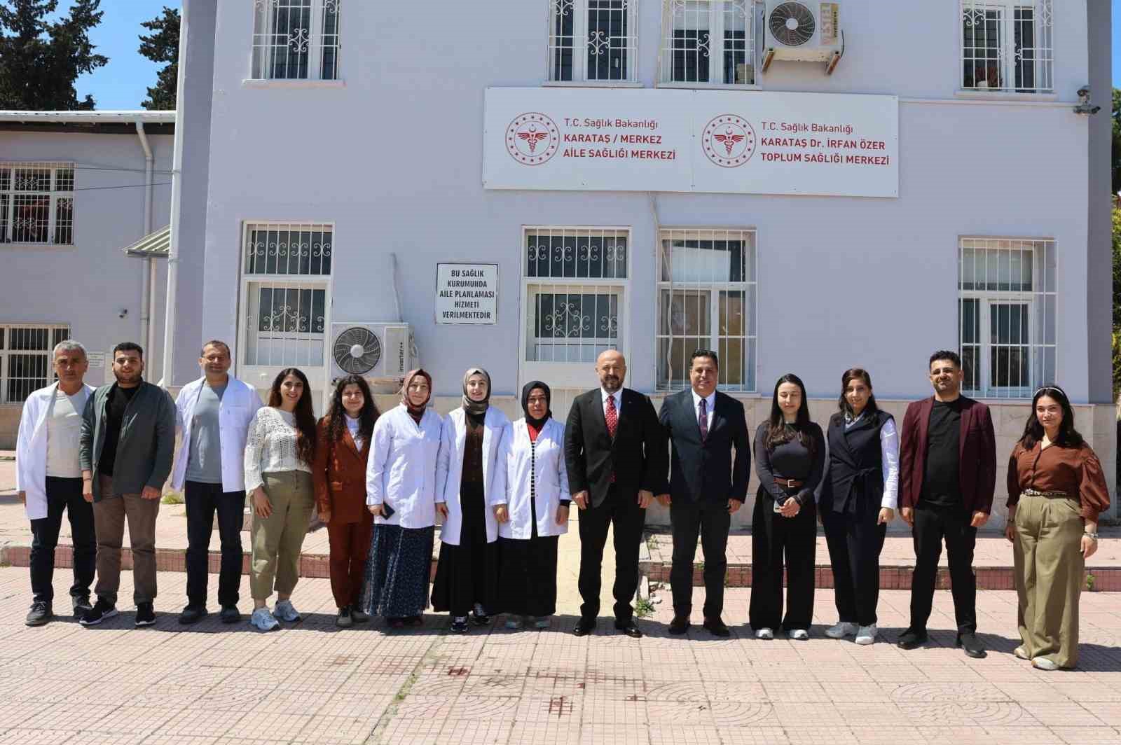 Nacar, Karataş’ta sağlık tesislerini inceledi
