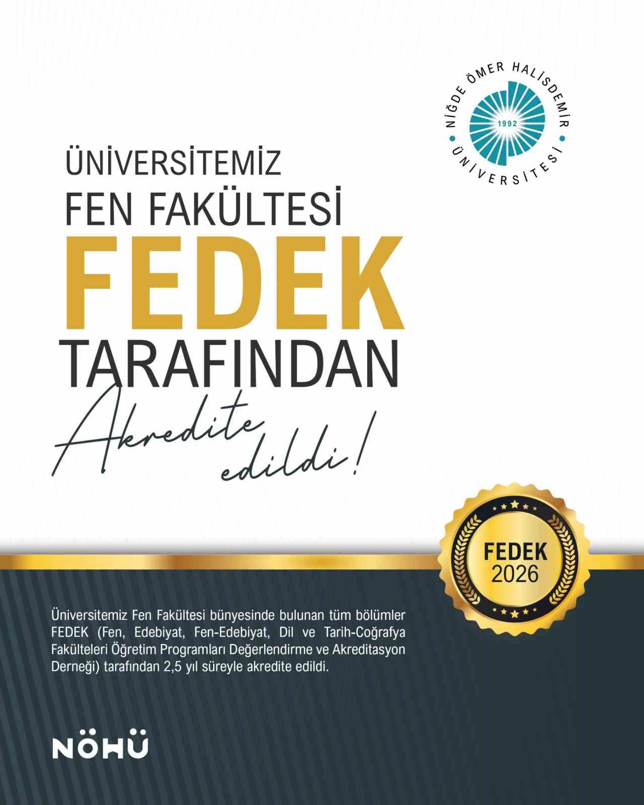 Niğde Ömer Halisdemir Üniversitesi Fen Fakültesi’ne FEDEK akreditasyonu
