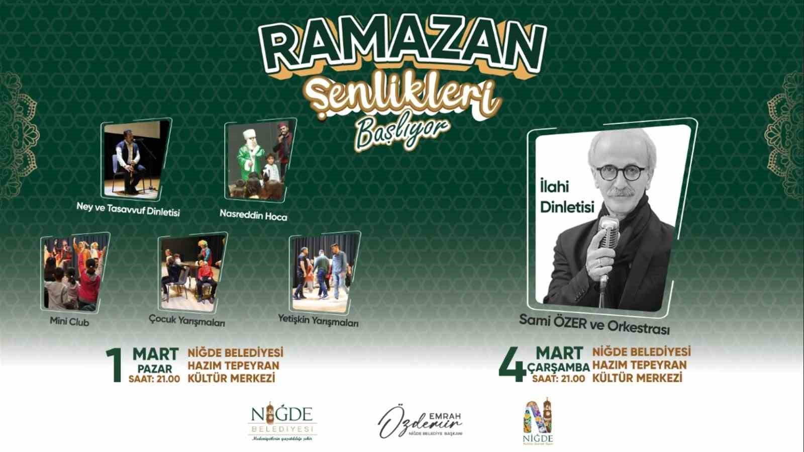 Niğde’de Ramazan coşkusu başladı
