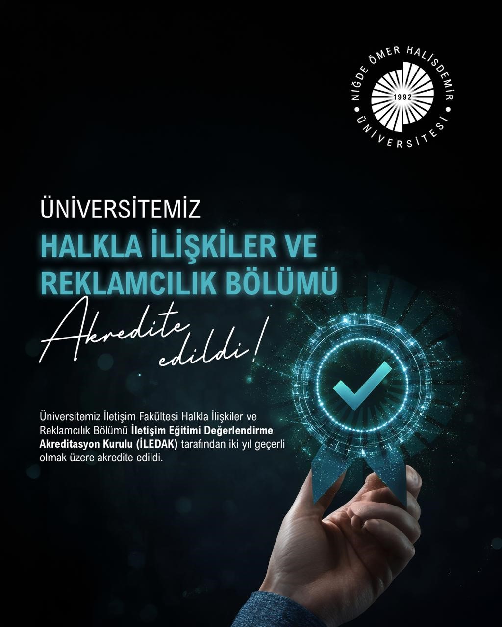 NÖHÜ Halkla İlişkiler ve Reklamcılık Bölümü akredite edildi

