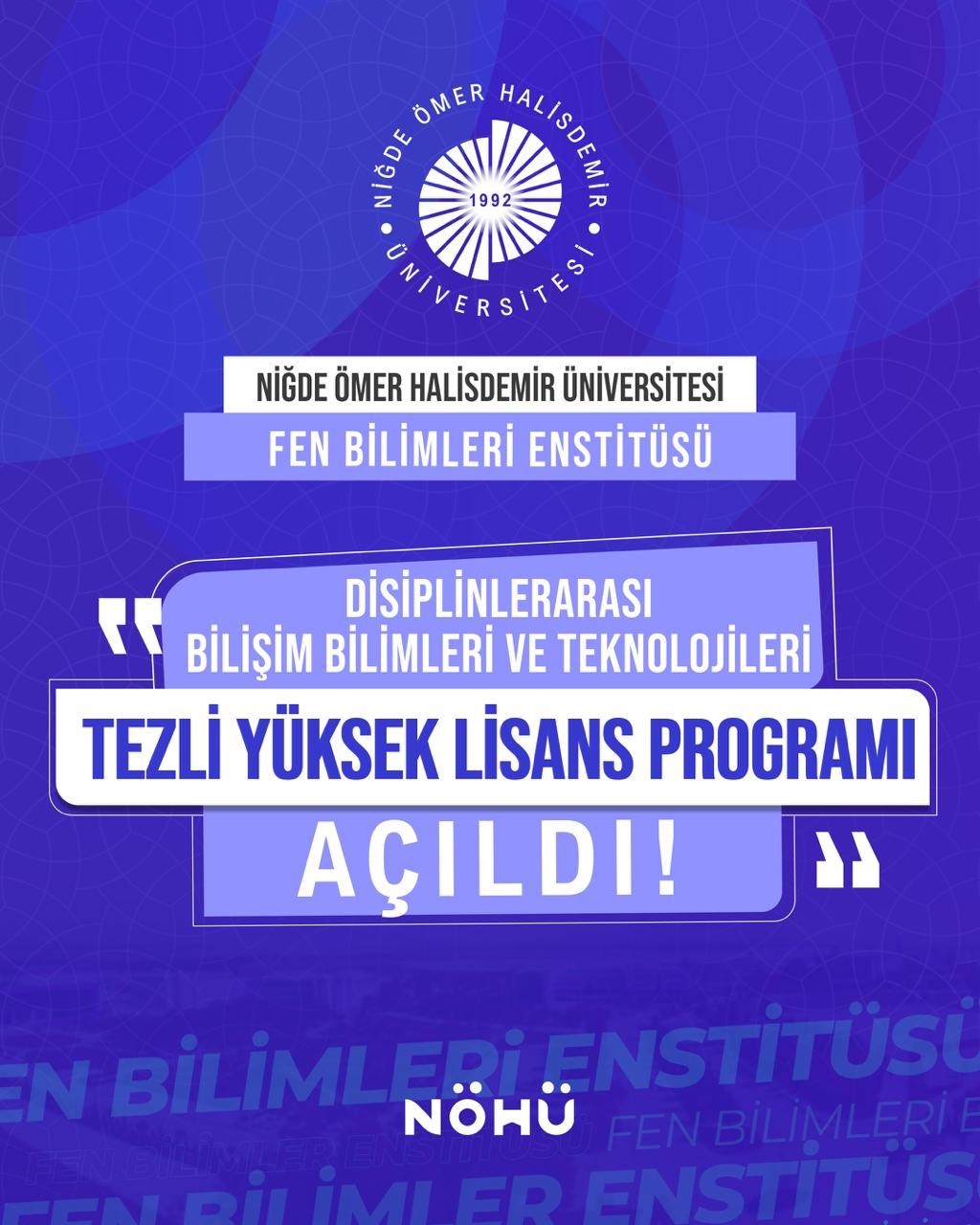 NÖHÜ’de disiplinler arası tezli yüksek lisans programı başladı
NÖHÜ’de disiplinler arası tezli yüksek lisans programı başladı