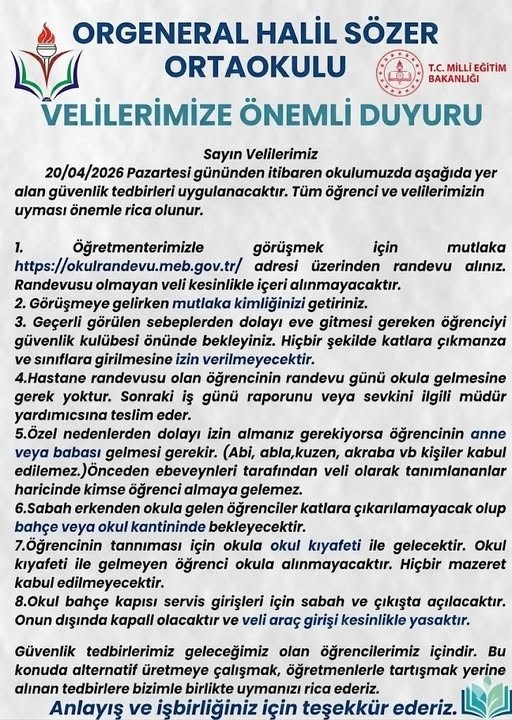 Orgeneral Halil Sözer Ortaokulu’ndan velilere güvenlik duyurusu
