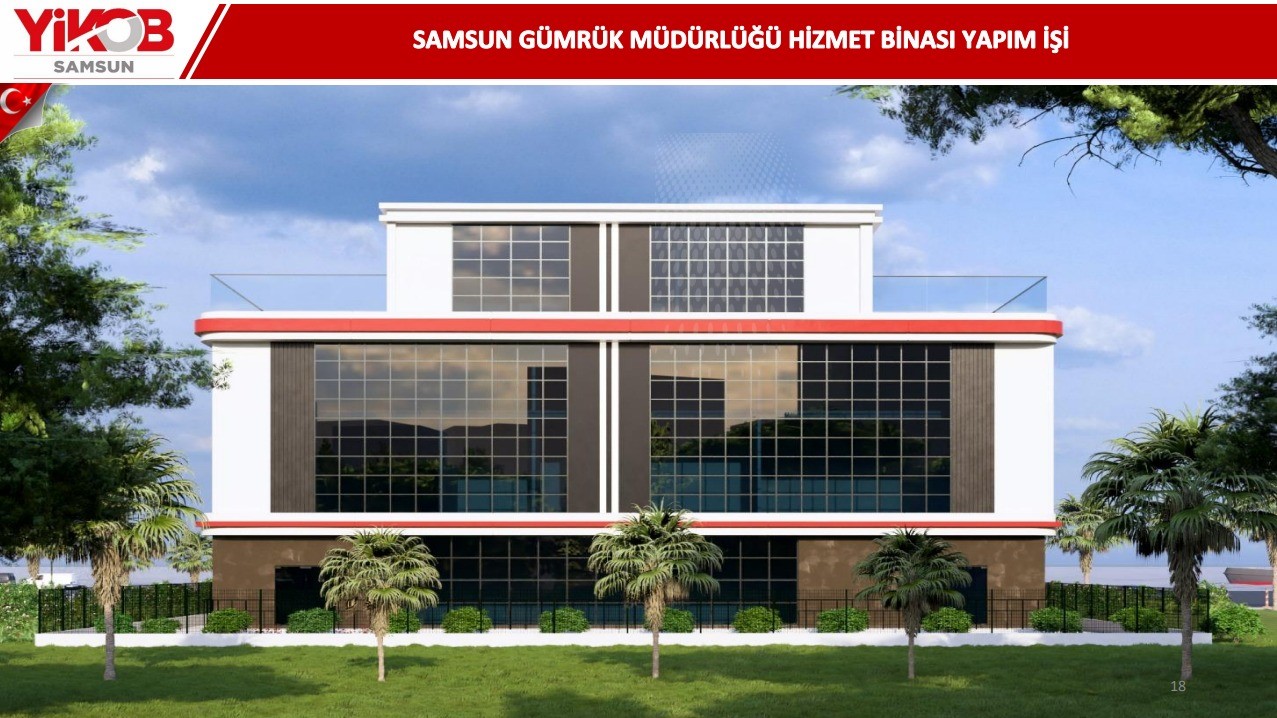 Samsun’da gümrük altyapısına 68,5 milyon liralık yeni yatırım
