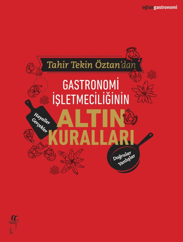 Şef Öztan’dan gastronomi işletmeciliğinin kuralları ile ilgili kitap
