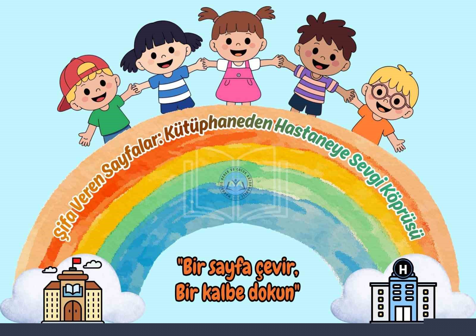 Şifa veren sayfalar: Kütüphaneden hastaneye sevgi köprüsü
