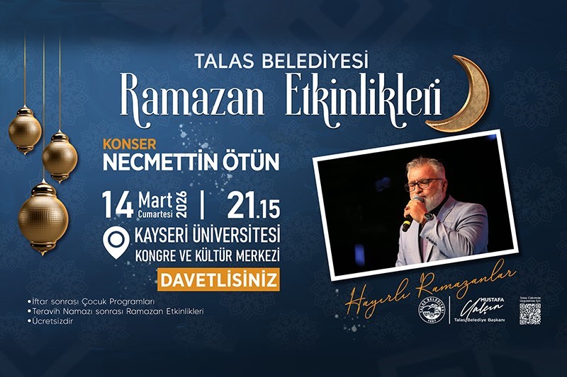 Talas’ın Ramazan etkinliklerinde son hafta heyecanı
