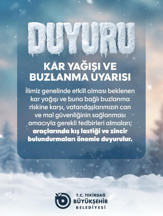 Tekirdağ’da kar ve buzlanma uyarısı
