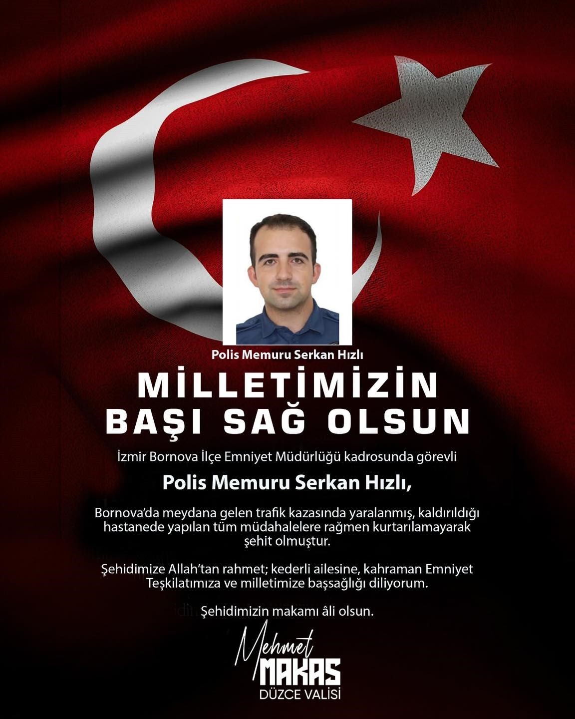 Vali Makas’tan kazada şehit olan polis için başsağlığı mesajı
