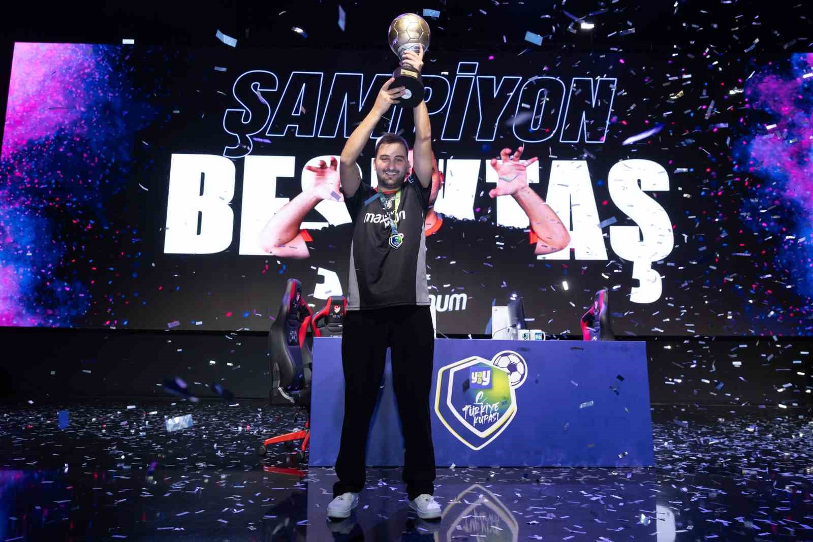 Yaay eTürkiye Kupası’nda şampiyon Beşiktaş oldu
