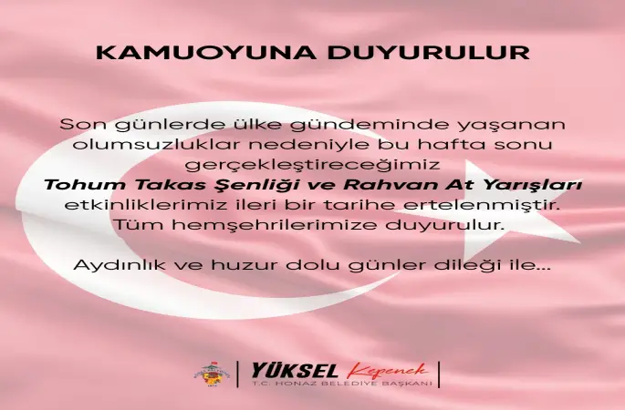 Honaz Tohum Takas Şenliği ve Rahvan At Yarışları, ülke gündeminde yaşanan olumsuzluklar nedeniyle ertelendi
