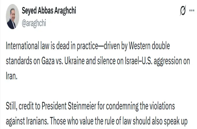 İran Dışişleri Bakanı Arakçi: "Uluslararası hukuk pratikte ölmüştür"
