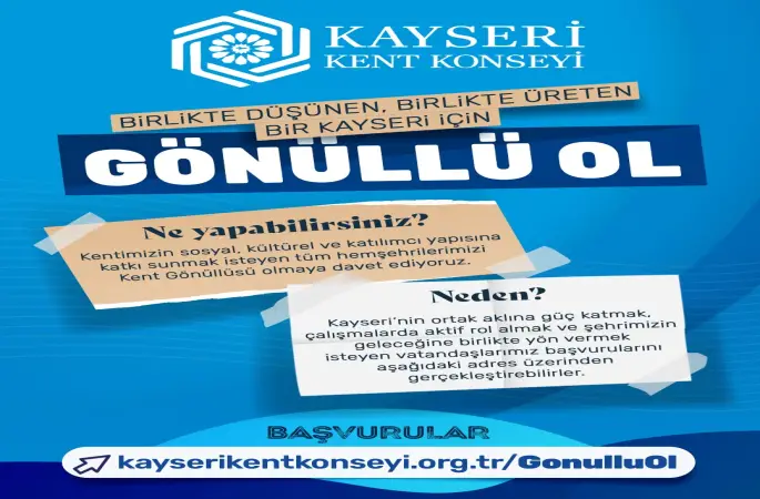 Kayseri Kent Konseyi’nde Kent Gönüllüleri Başvuruları başladı
