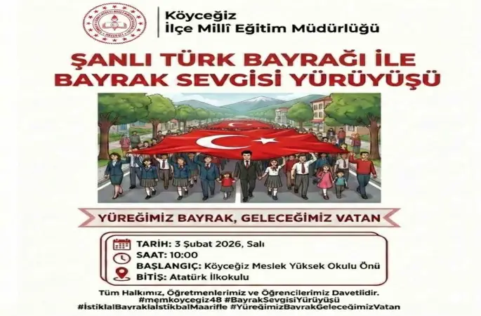 Köyceğiz’de Bayrak Yürüyüşü yapılacak
