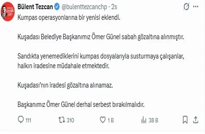 Kuşadası Belediye Başkanı Ömer Günel’in gözaltına alınmasına CHP’li vekillerden tepki
