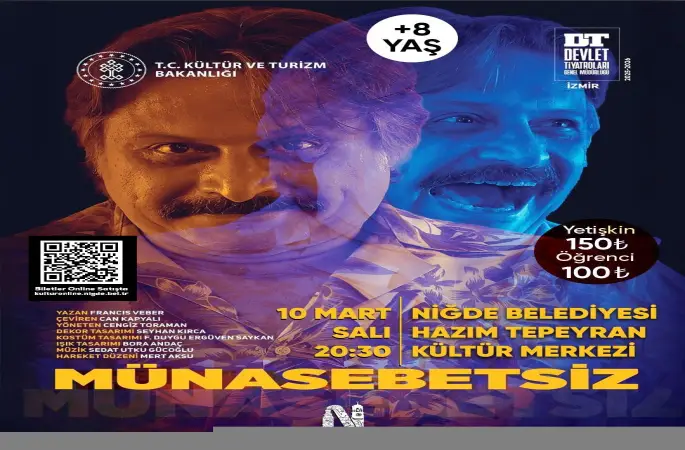 "Münasebetsiz" oyunu Niğdeli tiyatroseverlerle buluşacak
